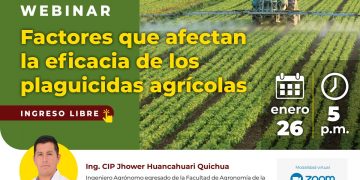 Webinar «Factores que afectan la eficacia de los plaguicidas agrícolas» – Jueves 26 de enero