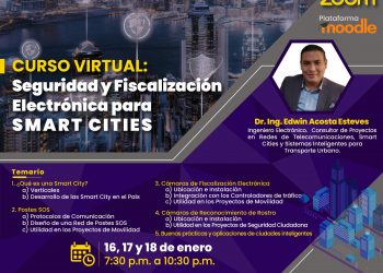 Curso virtual «Seguridad y fiscalización electrónica para Smart Cities» – 16, 17 y 18 de enero