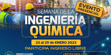 Recuerda que la Semana de la Ingeniería Química se realizará del 23 al 29 de enero