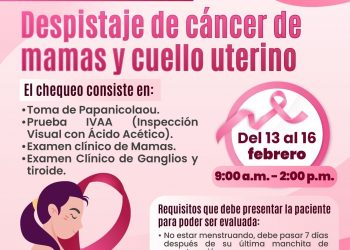 Campaña Gratuita “Despistaje de cáncer de mamas y cuello uterino” – Del 13 al 16 de febrero