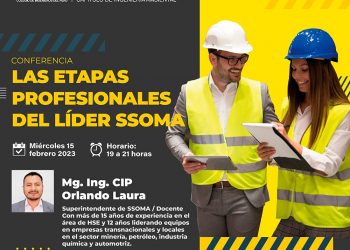 Conferencia «Las etapas profesionales del líder SSOMA» – Miércoles 15 de febrero