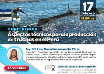 Conferencia «Aspectos técnicos para la producción de truchas en el Perú»