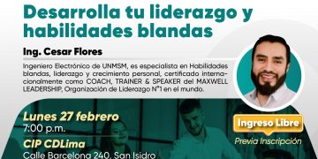 Conferencia magistral “Desarrolla tu liderazgo y habilidades blandas”