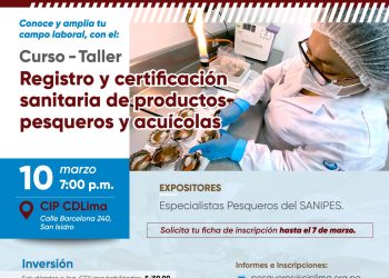 Curso-taller «Registro y Certificación Sanitaria de Productos Pesqueros y Acuícolas» – Viernes 10 de marzo
