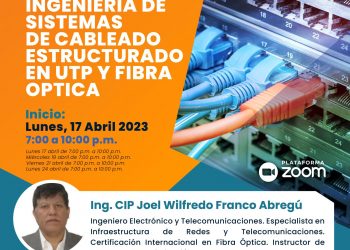 Curso «Ingeniería de sistemas de cableado estructurado en UTP y fibra óptica»