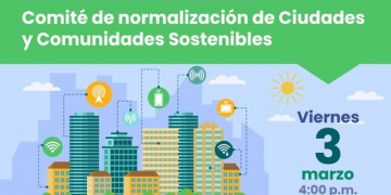 Ceremonia de instalación «Comité de Normalización de Ciudades y Comunidades Inteligentes»