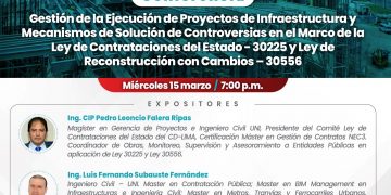 Conferencia virtual «Gestión de la ejecución de proyectos de infraestructura y mecanismos de solución de controversias en el marco de la Ley de Contrataciones del Estado – 30225 y Ley de Reconstrucción con Cambios – 30556»