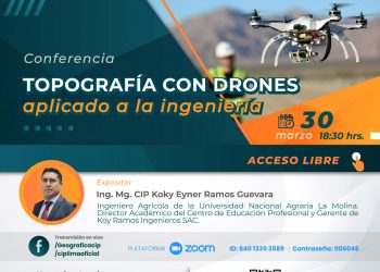 Conferencia:» Topografía con drones aplicado a la ingeniería» 