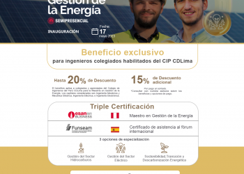 Descuento del 20% en la Maestría en Gestión de la Energía con triple certificación, de la Universidad ESAN