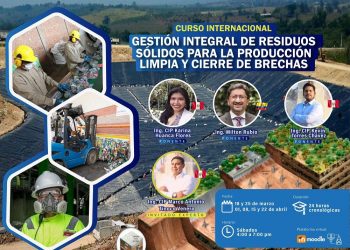 Curso internacional «Gestión integral de residuos sólidos para la producción limpia y cierre de brechas»