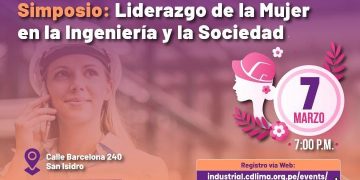 Celebración Día Internacional de la Mujer – Simposio: Liderazgo de la Mujer en la Ingeniería y la Sociedad