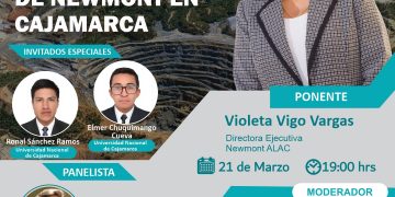 Martes de la Minería «Desarrollo Social de Newmont en Cajamarca»