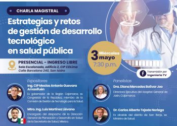 Charla Magistral “Estrategias y retos de gestión de desarrollo tecnológico en salud pública»