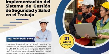 Webinar “Implementación del Sistema de Gestión de Seguridad y Salud en el Trabajo”