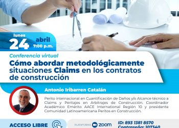 Conferencia virtual «Cómo abordar metodológicamente situaciones Claims en los contratos de construcción»