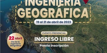 Conoce el programa de la Semana de Ingeniería Geográfica, que se realizará del 19 al 21 de abril