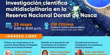 Conferencia presencial “Investigación Científica Multidisciplinaria en la Reserva Nacional Dorsal de Nasca”