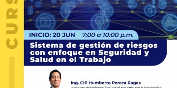 Curso: Sistema de gestión de riesgos con enfoque en Seguridad y Salud en el Trabajo