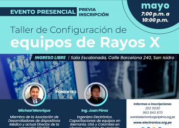 Evento presencial “Taller de configuración de equipos de rayos X” – Viernes 5 de mayo