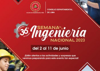 La Semana de la Ingeniería Nacional 2023 ya tiene fecha: Del 2 al 11 de junio