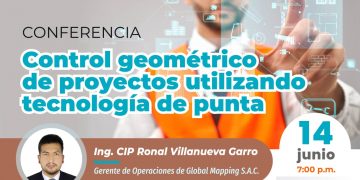Conferencia “Control geométrico de proyectos utilizando tecnología de punta”