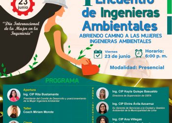 “I Encuentro de Ingenieras Ambientales: Abriendo camino a las mujeres ingenieras ambientales”