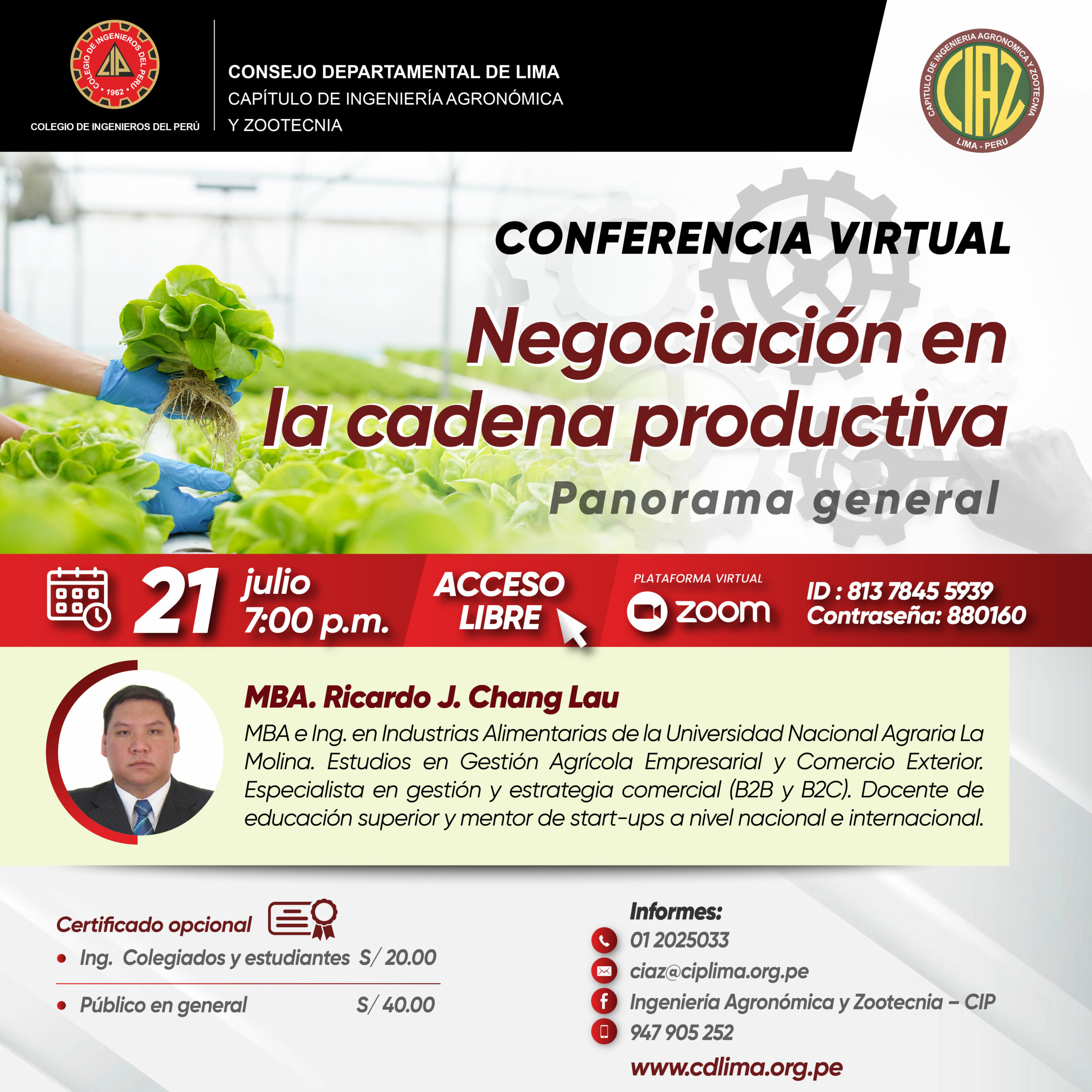 Conferencia virtual «Negociación en la cadena productiva: Panorama general» / Viernes 21 de julio – 7:00 p.m.