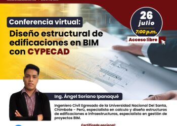 Conferencia virtual «Diseño estructural de edificaciones en BIM» / Miércoles 26 de julio – 7:00 p.m.