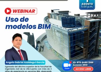 Webinar «Usos de modelos BIM» / Martes 1 de agosto – 5:00 p.m.