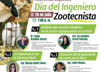 Día del Ingeniero Zootecnista: Tres conferencias magistrales y presenciales / Martes 25 de julio – 7:00 p.m.