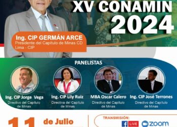 Martes de la Minería «XV CONAMIN 2024» / Martes 11 de julio – 7:00 p.m.