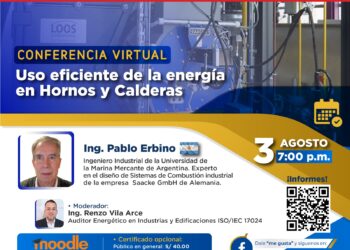 Conferencia virtual “Uso eficiente de la energía en hornos y calderas” / Jueves 3 de agosto – 7:00 p.m.