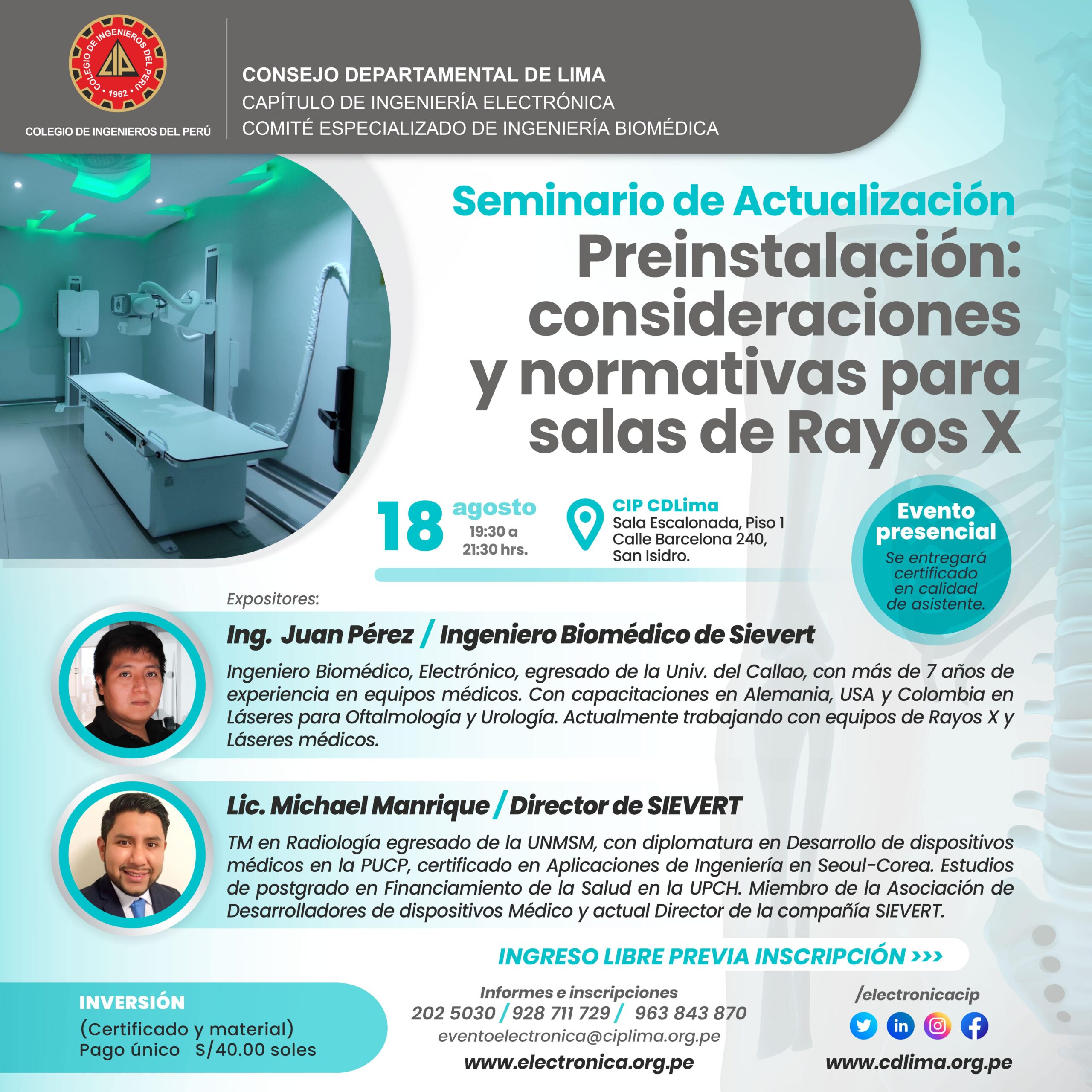 Seminario de actualización «Preinstalación: Consideraciones y normativas para salas de rayos X» / Viernes 18 de agosto – 7:30 p.m.