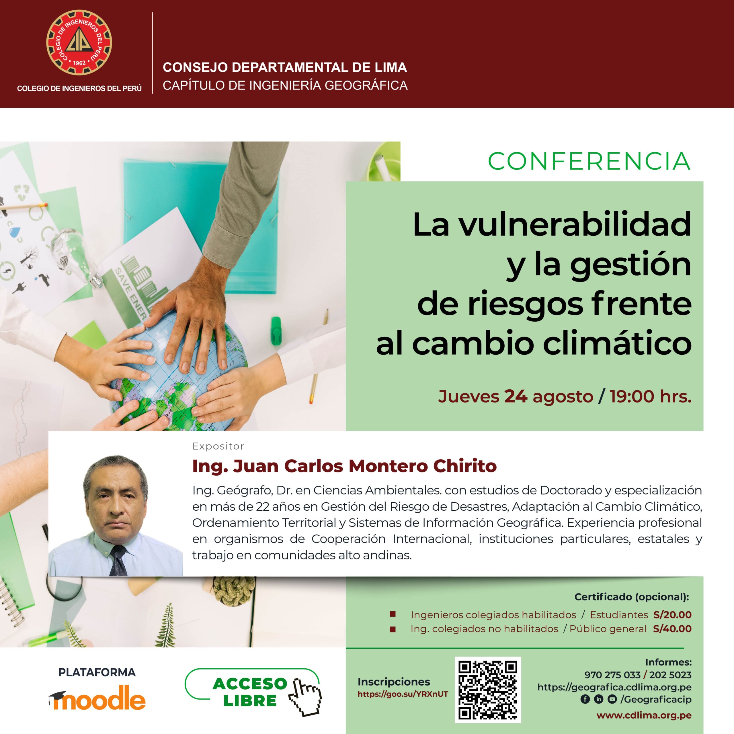 Conferencia «La vulnerabilidad y la gestión de riesgos frente al cambio climático» / Jueves 24 de agosto – 7:00 p.m.