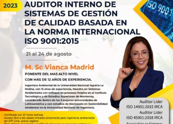 Curso taller “Auditor interno de Sistemas de Gestión de Calidad basada en la Norma Internacional ISO 9001:2015″ / Inicio: 21 de agosto