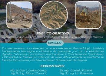 Curso «Prevención de huaycos en quebradas» / Inicio: Sábado 26 de agosto