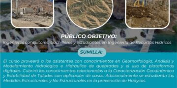 Curso «Prevención de huaycos en quebradas» / Inicio: Sábado 26 de agosto