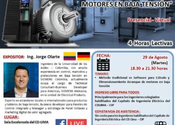 Curso Internacional «Método tradicional vs Software para Cálculo y Dimensionamiento Arranque de motores en baja tensión» / Inicio: 29 de agosto