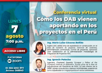 Conferencia virtual «Cómo los DAB vienen aportando en los proyectos en el Perú” / Lunes 7 de agosto – 7:00 p.m.