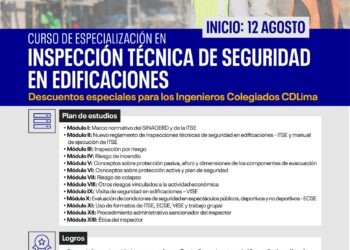 Curso de especialización «Inspección Técnica de Seguridad en Edificaciones – ITSE» / Inicio: 12 de agosto