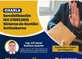 Charla «Sensibilización ISO 37001:2016 Sistema de Gestión Antisoborno» / Lunes 28 de agosto – 7:00 p.m.