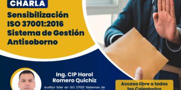 Charla «Sensibilización ISO 37001:2016 Sistema de Gestión Antisoborno» / Lunes 28 de agosto – 7:00 p.m.