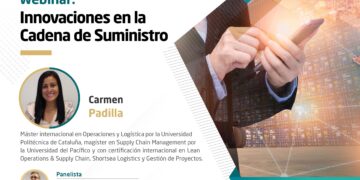 Webinar «Innovaciones en la cadena de suministro» / Jueves 8 de agosto – 8:00 p.m.