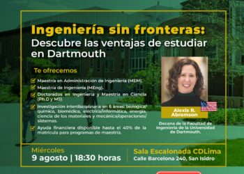 Charla presencial «Ingeniería sin fronteras: Descubre las ventajas de estudiar en Dartmouth» / Miércoles 9 de agosto – 6:30 p.m.