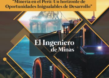 Ya puedes leer la edición N° 110 de «El Ingeniero de Minas», revista del Capítulo de Ingeniería de Minas del CIP-CDLima