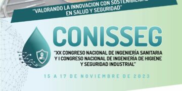 Lanzamiento del XX Congreso Nacional de Ingeniería Sanitaria y el I Congreso Nacional de Ingeniería de Higiene y Seguridad Industrial / Miércoles 16 de agosto – 11:00 a.m.