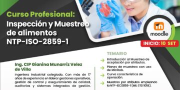 Curso profesional «Inspección y Muestreo de alimentos NTP-ISO-2859-1» / Inicio: Domingo 10 de setiembre