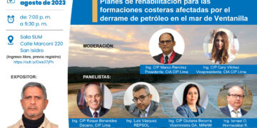 Foro «Planes de rehabilitación para las formaciones costeras afectadas por el derrame de petróleo en el mar de Ventanilla» / Jueves 10 de agosto – 7:00 p.m.