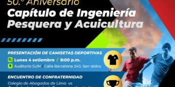 Todo va quedando listo para el Encuentro de Confraternidad por el 50° Aniversario del Capítulo de Ingeniería Pesquera y Acuicultura