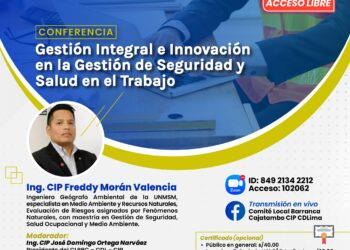 Conferencia «Gestión integral e innovación en la Gestión de Seguridad y Salud en el Trabajo » / Jueves 14 de setiembre – 7:00 p.m.